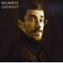 Milanese - Lockout