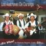 Los Alacranes De Durango - En Vivo