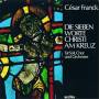 Franck / Wiens / Mettre / Pfeiffer / Ingram / Beck - Seven Words Of Christ On The Cross