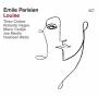 Emile Parisien - Louise