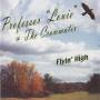 Professor Louie / Crowmatix - Flyin' High