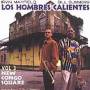 Los Hombres Calientes - Vol.3 New Congo Square