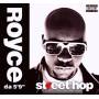 Royce Da 5'9'' - Street Hop