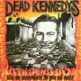 Dead Kennedys - GIVE ME CONVENIECE OR GIVE ME