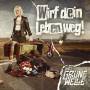 Die Grne Welle - Wirf dein Leben Weg