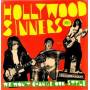 Hollywood Sinners - We Won't Change Our Style