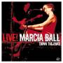 Marcia Ball - Live Down The Road