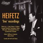 Jascha Heifetz - Heifetz Live-Aufnahmen