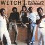 Witch - Movin' On/Kuomboka