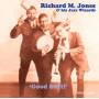 Richard Jones M. & His Jazz Wizards - Good Stuff