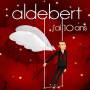 Aldebert - 10 Ans