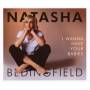 Natasha Bedingfield - I Wanna Have Your Babi/Premium