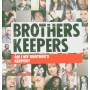 Brothers Keepers - Am I My Brothers Keeper?