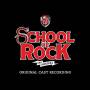 Various Artists - School Of Rock: The Musical
