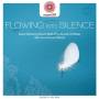 Jens Buchert - entspanntSEIN-Flowing Into Silence (Deep Relaxi