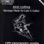 Jakob Lindberg - Jakob Lindberg: Barock-Musik