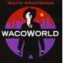 Waco Brothers - Waco World