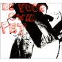 Be Your Own Pet - Be Your Own Pet