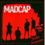 Madcap - Under Suspicion