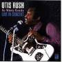 Otis Rush - So Many Roads...Live