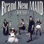 Band-Maid - Brand New Maid