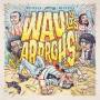 Wau Y Los Arrrrghs!!! - Todo Roto