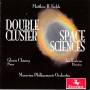 Moravian Philharmonic Orchestra - Double Cluster / Space Sciences