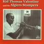 Kid Thomas Valentine - Kid Thomas Valentine & His Algiers Stompers