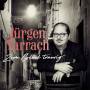 Jrgen Tarrach - Zum Glck traurig
