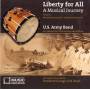 U. S. Army Band - Liberty For All