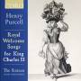 Harry Christophers / The Sixteen - Royal Welcome Songs for King Charles II