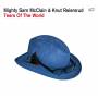 Mighty Sam McClain / Knut Reiersrud - Tears Of The World