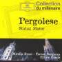 Freni / Berganza / D'onofrio / Siedel - Pergolesi: Stabat Mater / Scarlatti: Cti 1 3 & 5