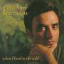 Michael Fracasso - When I Lived In The Wild