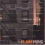 Flare - Hung