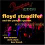 Floyd Standifer / Pampas Quartet - Scotch & Soda