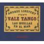 Andres Linetzky & Vale Tango - Las Huellas En El Mar