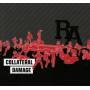 Rude Awakening - Collateral Damage