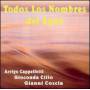 Arrigo Cappelletti - Todos Los Nombres Del...
