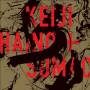 Keiji Haino / sumac - American Dollar Bill-Keep Facing Sideways...