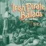 Dan Milner - Irish Pirate Balleds And Other Songs Of The Sea