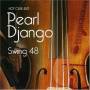 Pearl Django - Swing 48