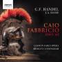 Bridget Cunningham / London Early Opera - Caio Fabbricio