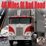 V / A - 40 Miles Of Bad Road / Various