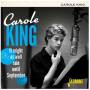 Carole King - It Might As Well Rain Until September