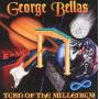 George Bellas - Turn Of The Millenium