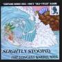 Slightly Stoopid - Longest Barrel Ride & Slightly Stoopid