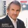 Barry Douglas - Klavierwerke Vol.3