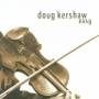 Doug Kershaw - Easy