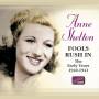 Anne Shelton - Fools Rush In